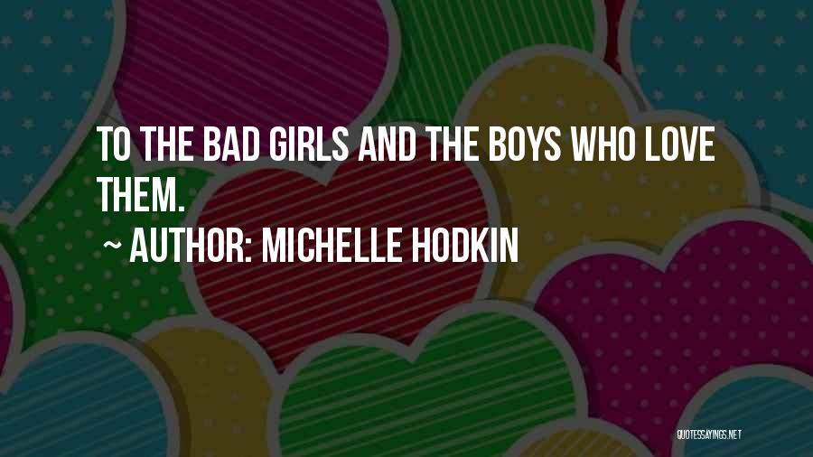 Best Noah Shaw Quotes By Michelle Hodkin