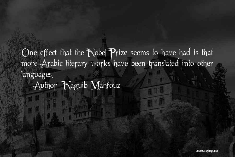 Best Nobel Quotes By Naguib Mahfouz