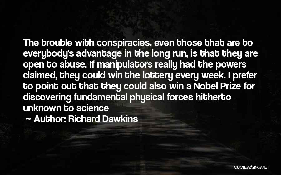 Best Nobel Quotes By Richard Dawkins