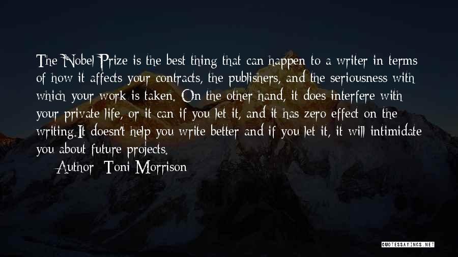 Best Nobel Quotes By Toni Morrison