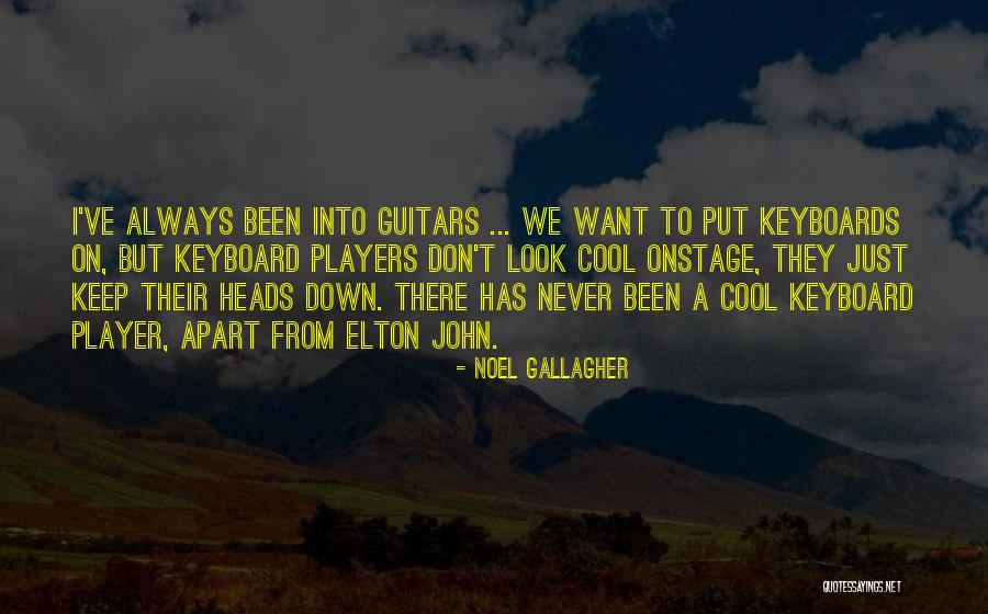 Best Noel Gallagher Quotes By Noel Gallagher