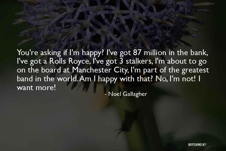 Best Noel Gallagher Quotes By Noel Gallagher