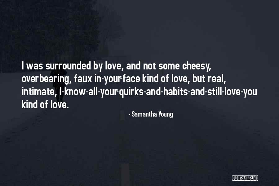 Best Non Cheesy Love Quotes By Samantha Young Best Non Cheesy Love Quotes By Samantha Young