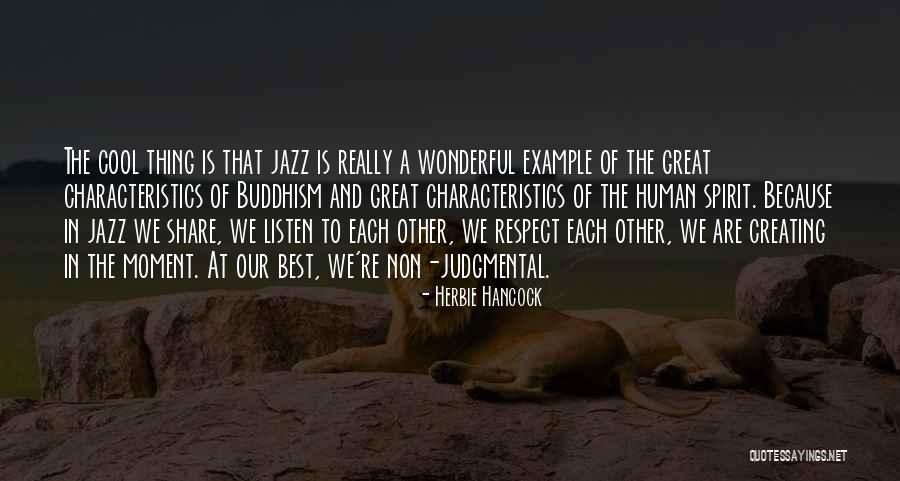 Best Non-duality Quotes By Herbie Hancock Best Non-duality Quotes By Herbie Hancock
