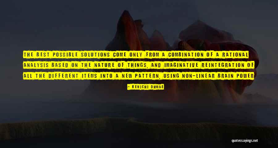 Best Non-duality Quotes By Kenichi Ohmae Best Non-duality Quotes By Kenichi Ohmae