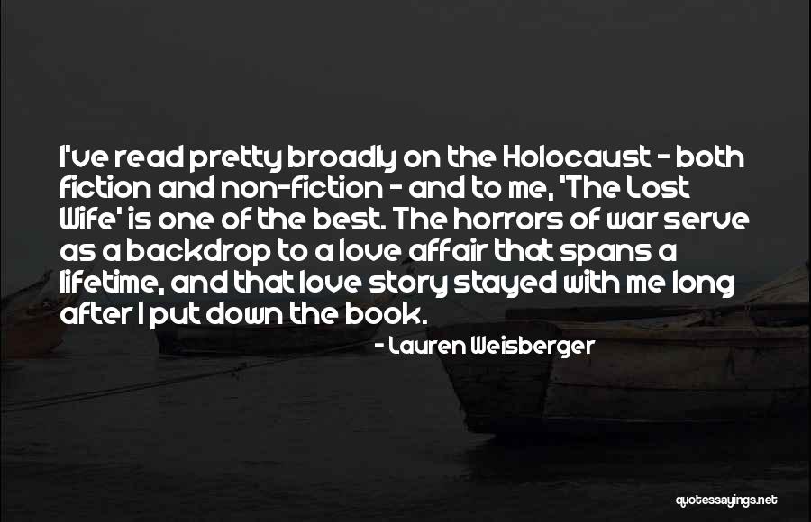 Best Non-duality Quotes By Lauren Weisberger Best Non-duality Quotes By Lauren Weisberger