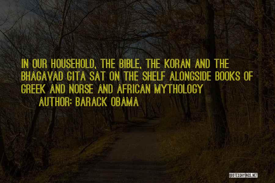 Best Norse Mythology Quotes By Barack Obama