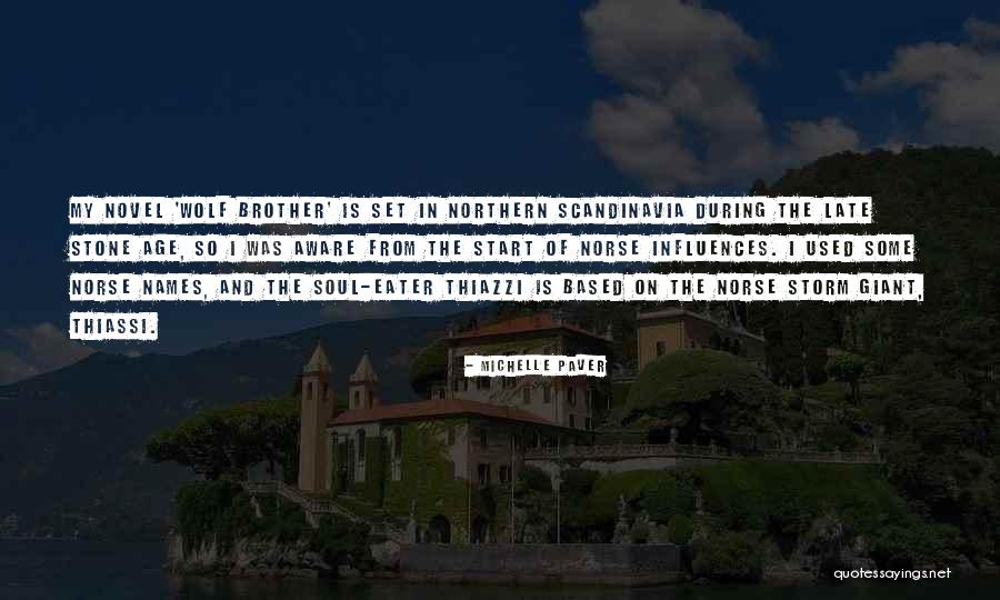 Best Norse Quotes By Michelle Paver Best Norse Quotes By Michelle Paver