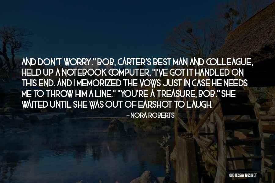 Best Notebook Quotes By Nora Roberts Best Notebook Quotes By Nora Roberts