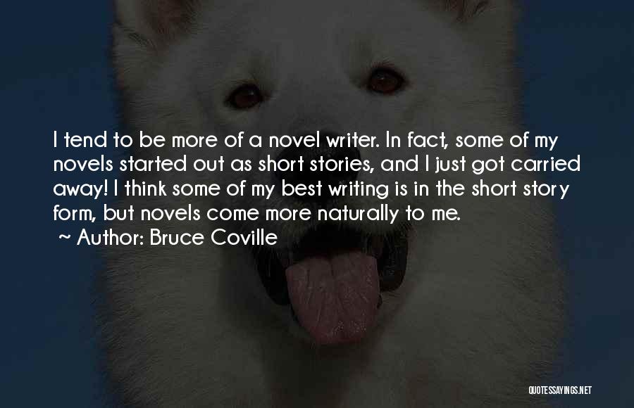 Best Novel Quotes By Bruce Coville