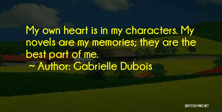 Best Novel Quotes By Gabrielle Dubois