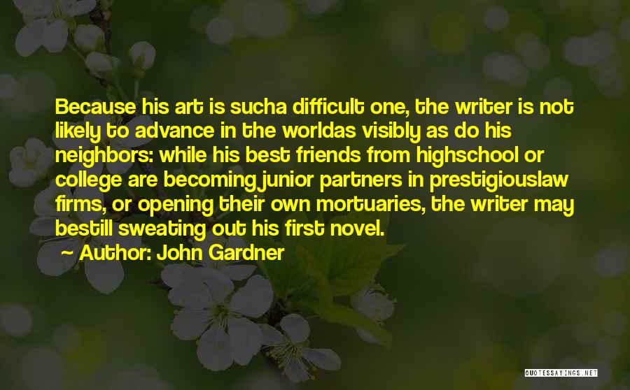 Best Novel Quotes By John Gardner