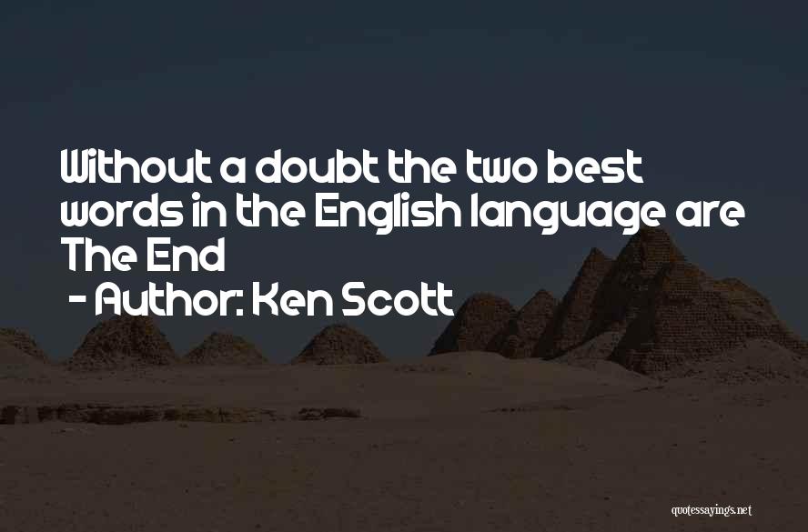 Best Novel Quotes By Ken Scott