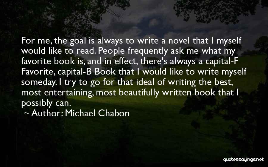 Best Novel Quotes By Michael Chabon