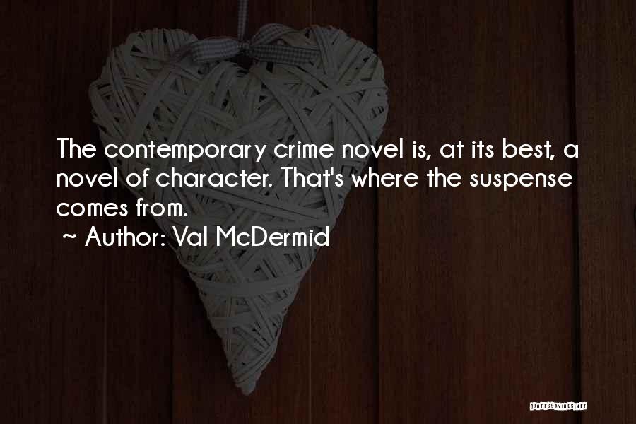 Best Novel Quotes By Val McDermid