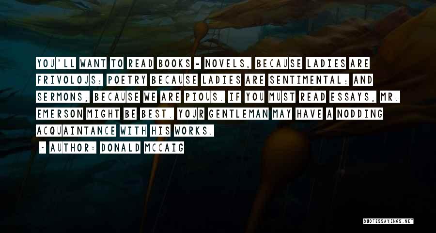 Best Novels Quotes By Donald McCaig