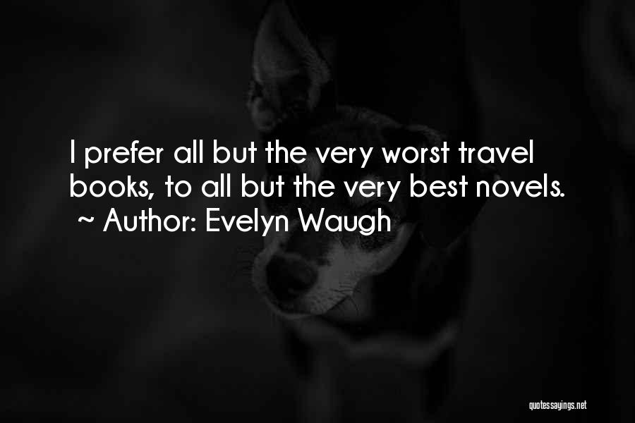 Best Novels Quotes By Evelyn Waugh