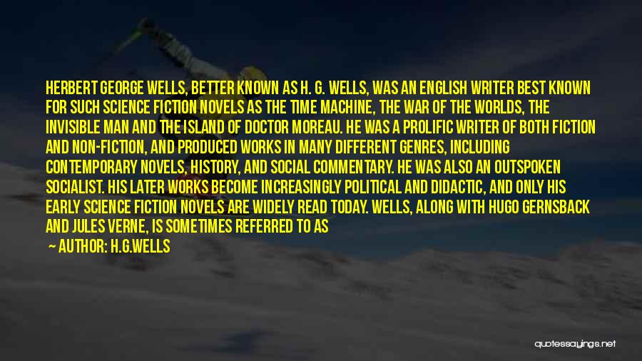 Best Novels Quotes By H.G.Wells