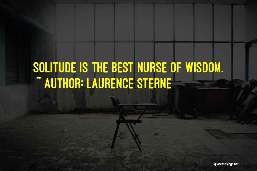 Best Nurse Quotes By Laurence Sterne