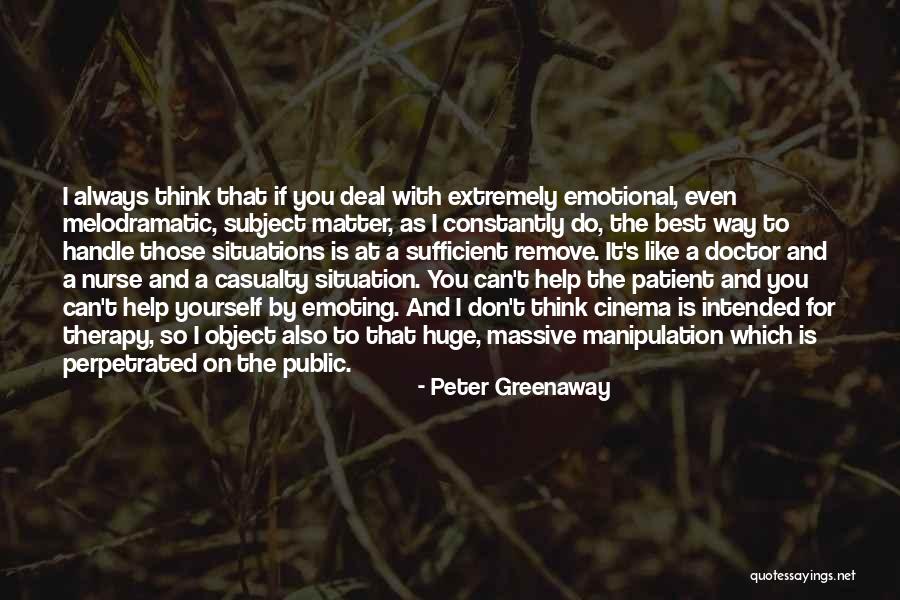 Best Nurse Quotes By Peter Greenaway