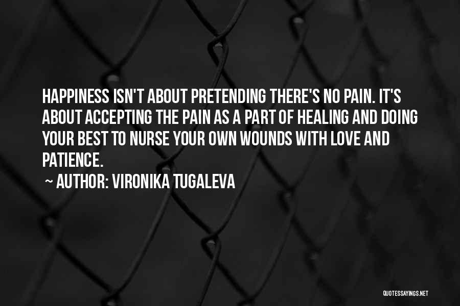 Best Nurse Quotes By Vironika Tugaleva