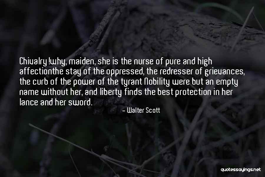 Best Nurse Quotes By Walter Scott