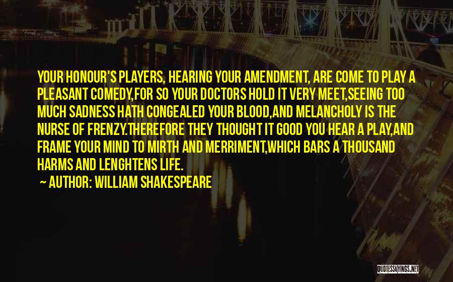 Best Nurse Quotes By William Shakespeare