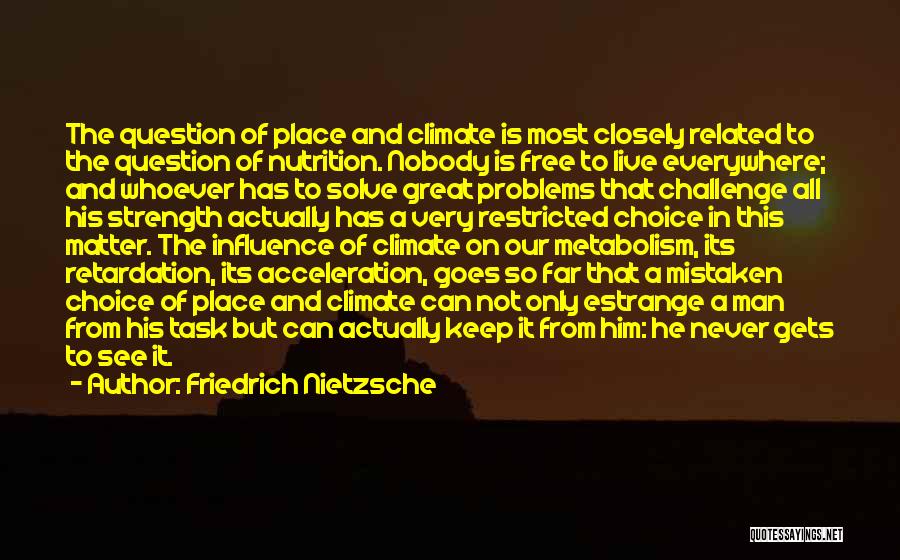 Best Nutrition Quotes By Friedrich Nietzsche