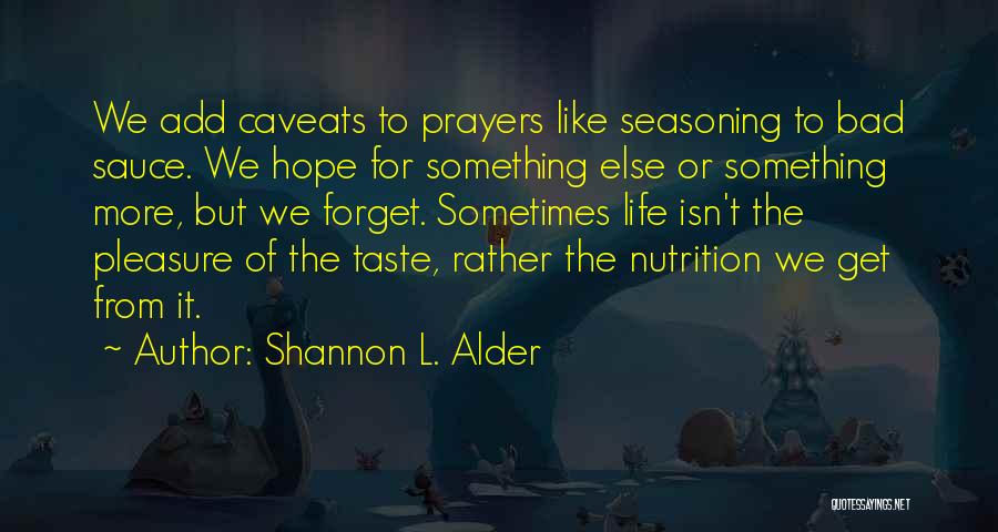 Best Nutrition Quotes By Shannon L. Alder