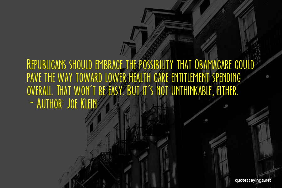 Best Obamacare Quotes By Joe Klein