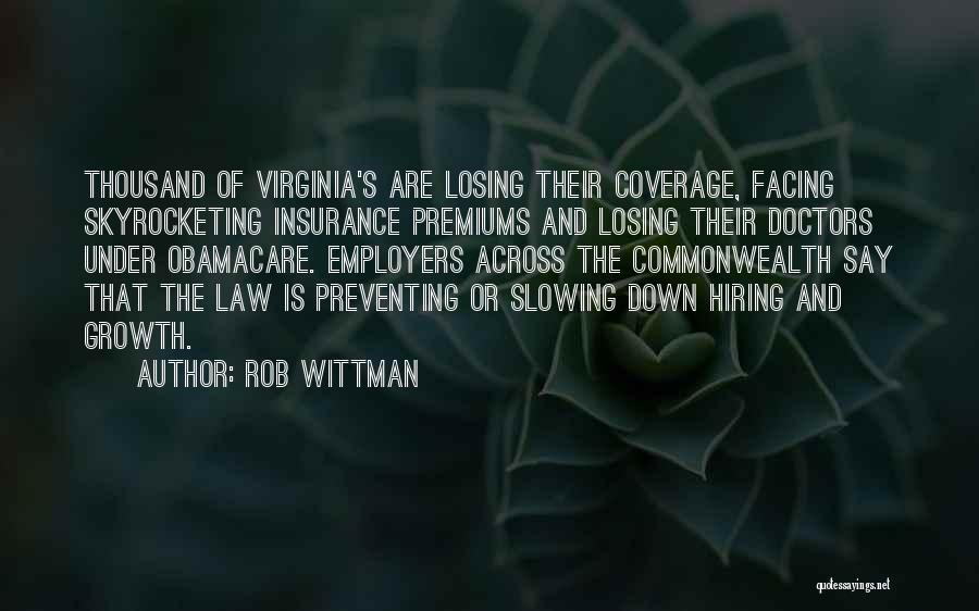 Best Obamacare Quotes By Rob Wittman