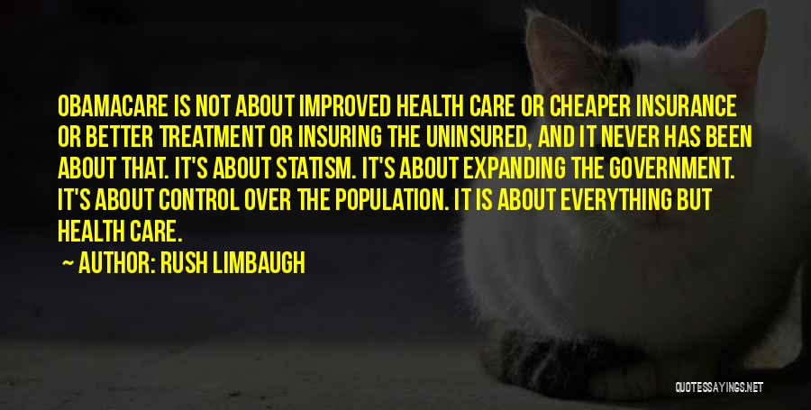 Best Obamacare Quotes By Rush Limbaugh