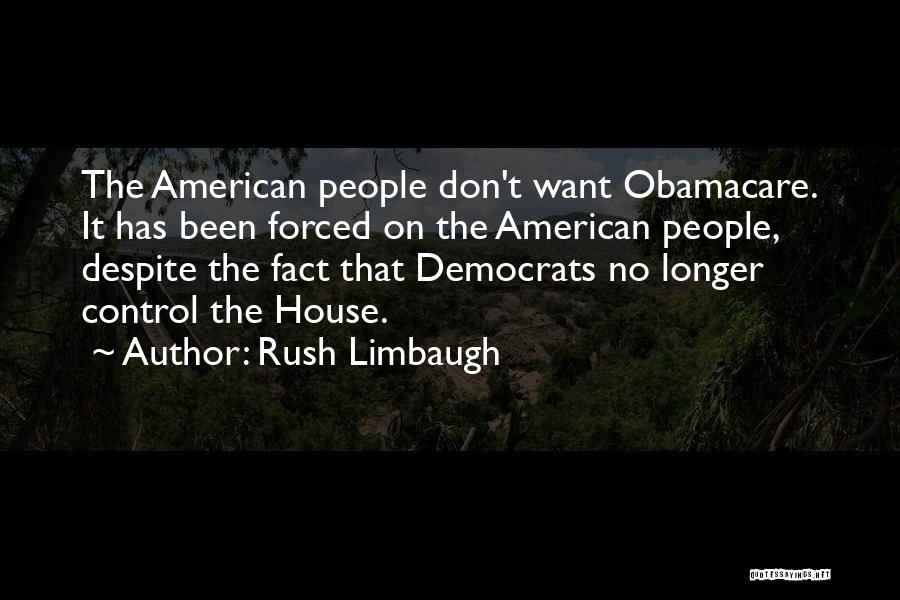 Best Obamacare Quotes By Rush Limbaugh