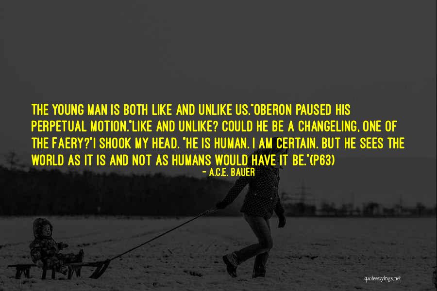 Best Oberon Quotes By A.C.E. Bauer Best Oberon Quotes By A.C.E. Bauer