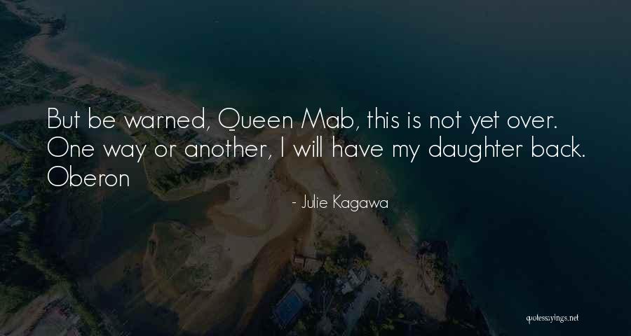 Best Oberon Quotes By Julie Kagawa Best Oberon Quotes By Julie Kagawa