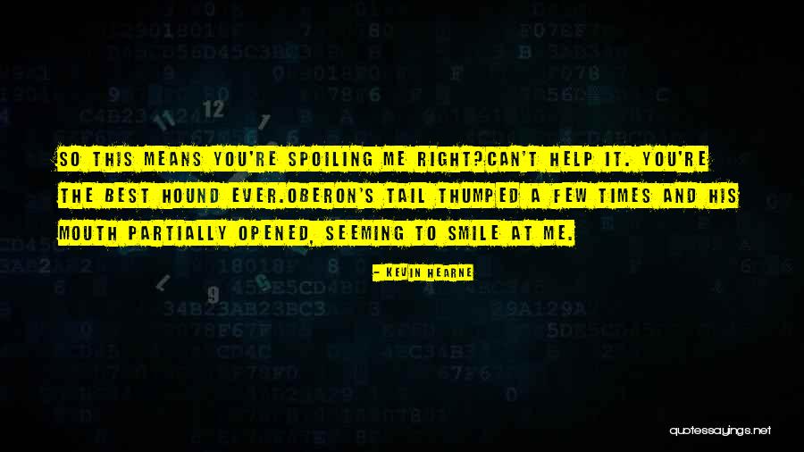 Best Oberon Quotes By Kevin Hearne Best Oberon Quotes By Kevin Hearne