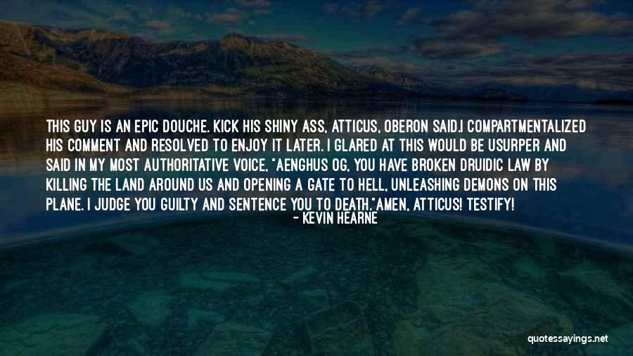 Best Oberon Quotes By Kevin Hearne Best Oberon Quotes By Kevin Hearne