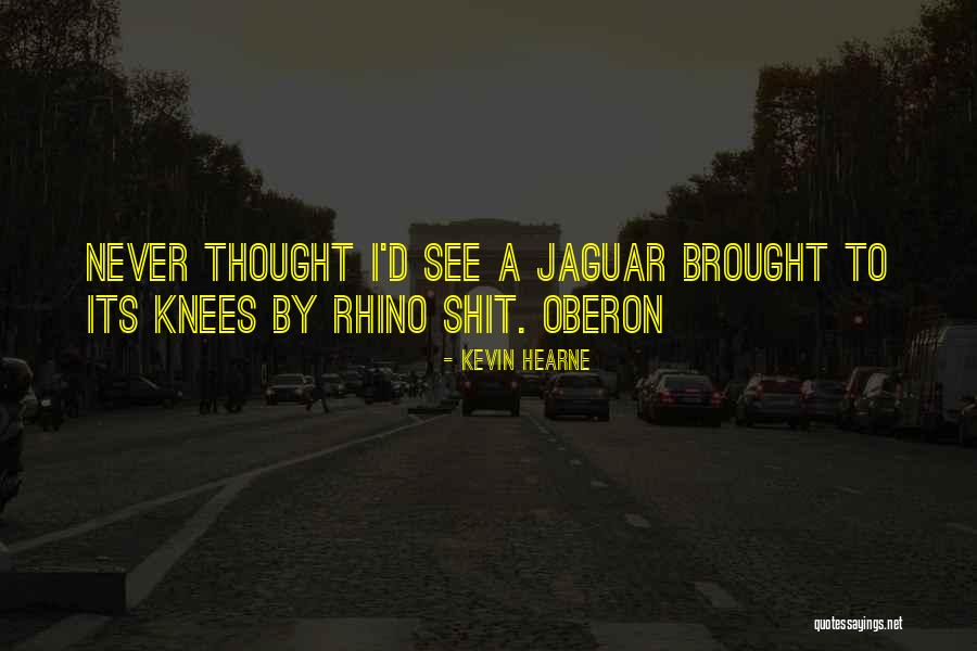Best Oberon Quotes By Kevin Hearne Best Oberon Quotes By Kevin Hearne