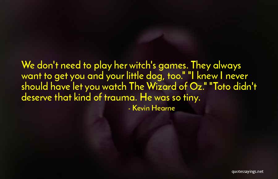 Best Oberon Quotes By Kevin Hearne Best Oberon Quotes By Kevin Hearne