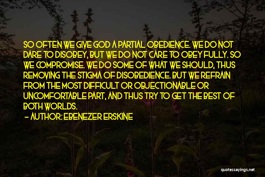 Best Obey Quotes By Ebenezer Erskine