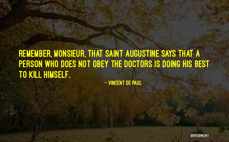 Best Obey Quotes By Vincent De Paul