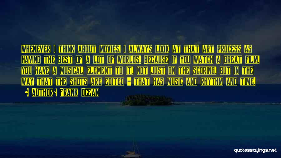 Best Ocean Quotes By Frank Ocean