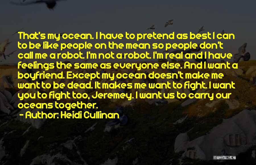 Best Ocean Quotes By Heidi Cullinan