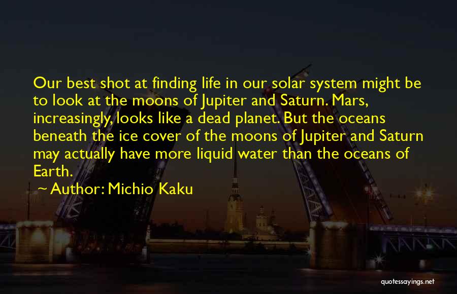 Best Ocean Quotes By Michio Kaku