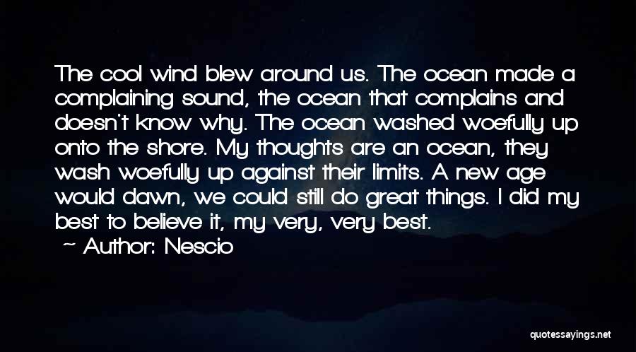 Best Ocean Quotes By Nescio