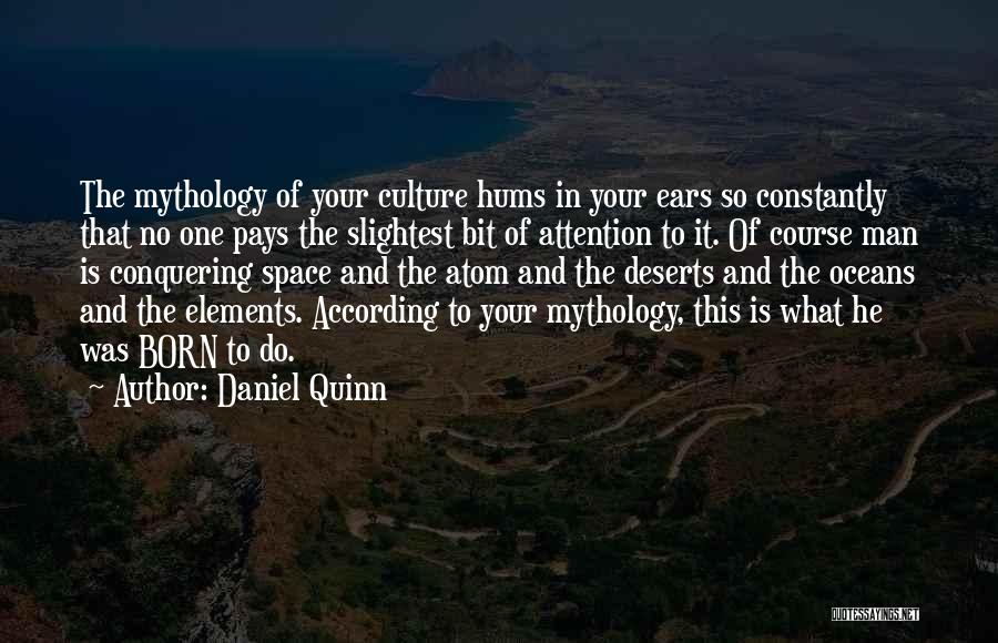 Best Oceans Quotes By Daniel Quinn