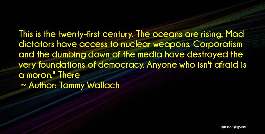 Best Oceans Quotes By Tommy Wallach