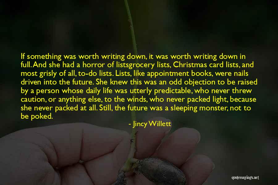 Best Odd Future Quotes By Jincy Willett Best Odd Future Quotes By Jincy Willett