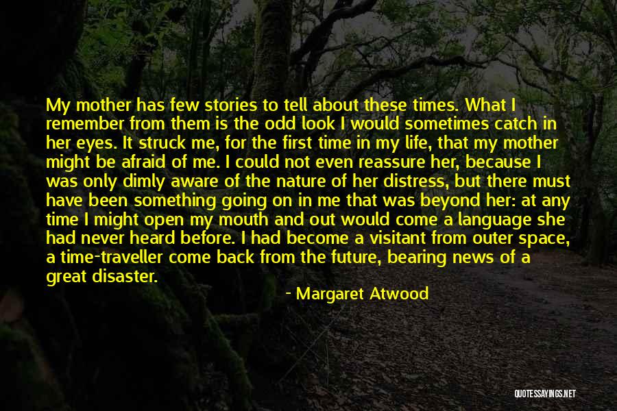 Best Odd Future Quotes By Margaret Atwood Best Odd Future Quotes By Margaret Atwood