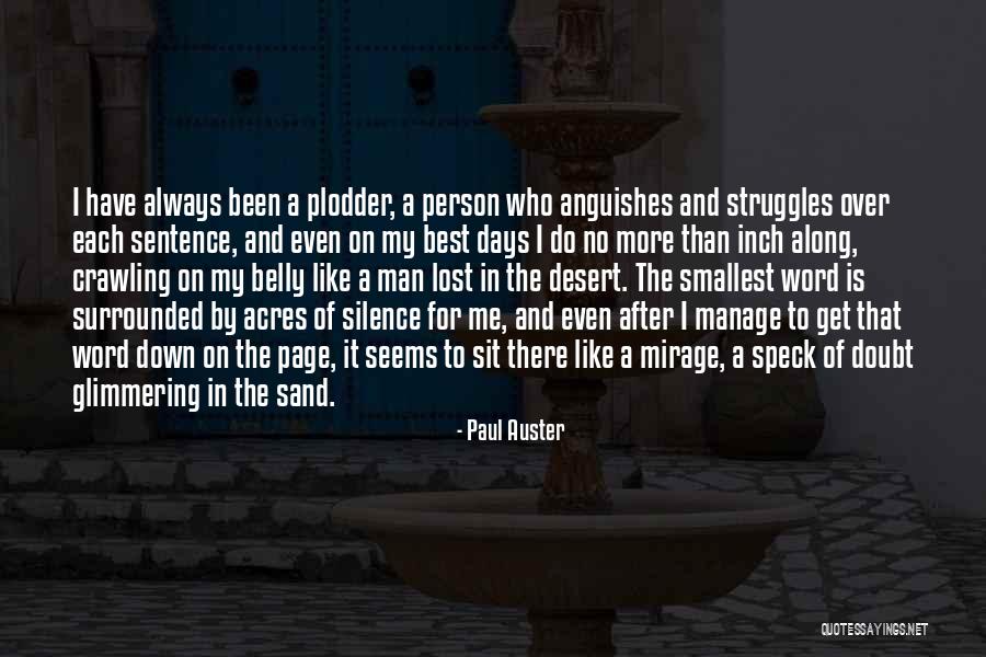 Best Of Days Quotes By Paul Auster Best Of Days Quotes By Paul Auster